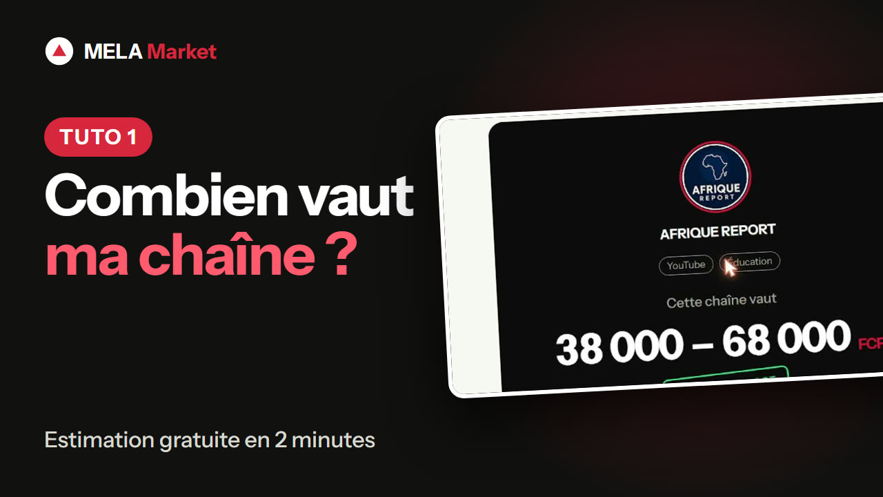 Tuto 1 : Combien vaut ma chaîne ?